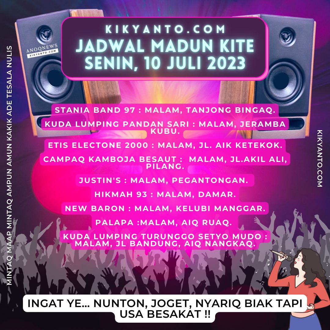 Jadwal Musik Belitung (Jadwal Madun Kite), Senin 10 Juli 2023