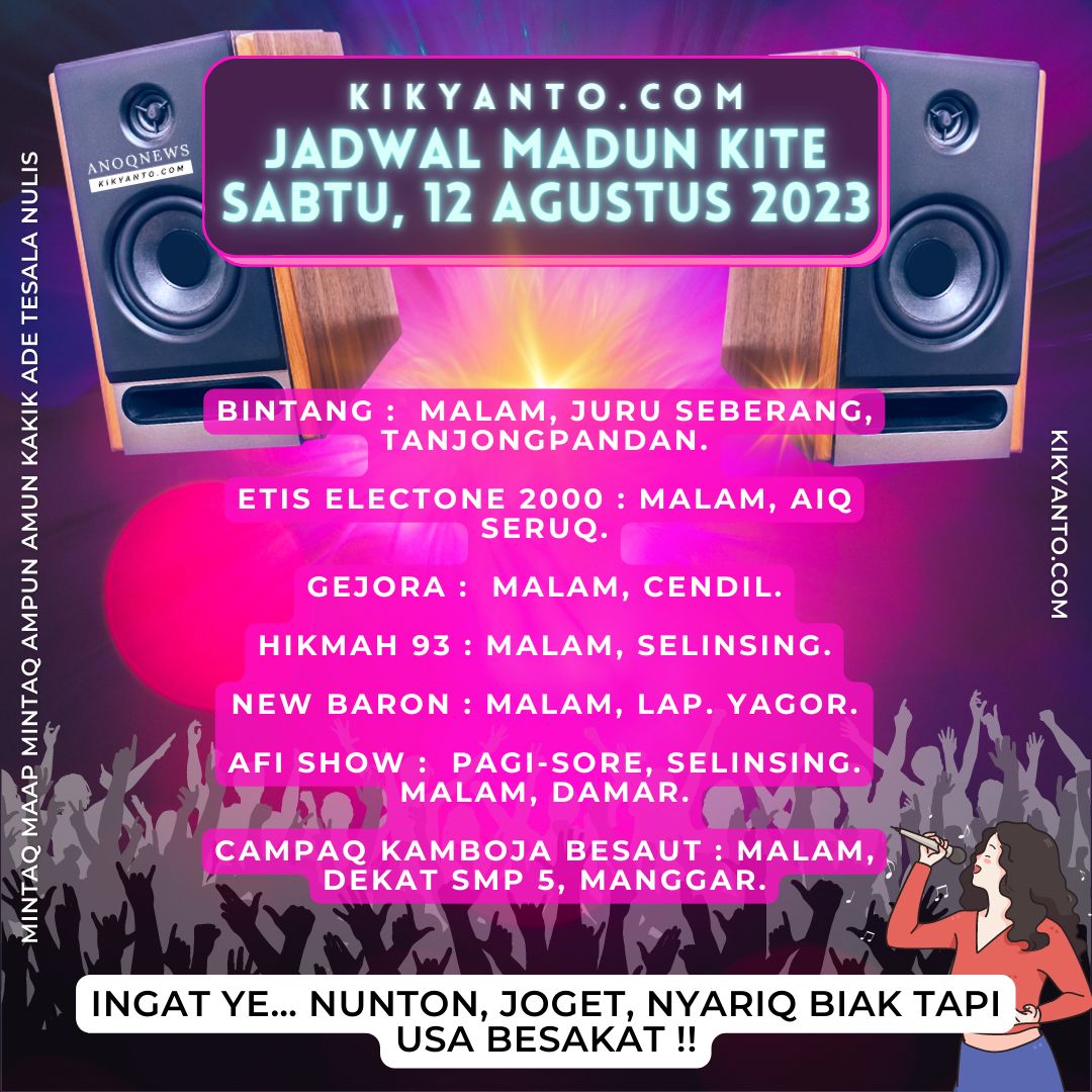 Jadwal Musik Belitung (Jadwal Madun Kite), Sabtu 12 Agustus 2023