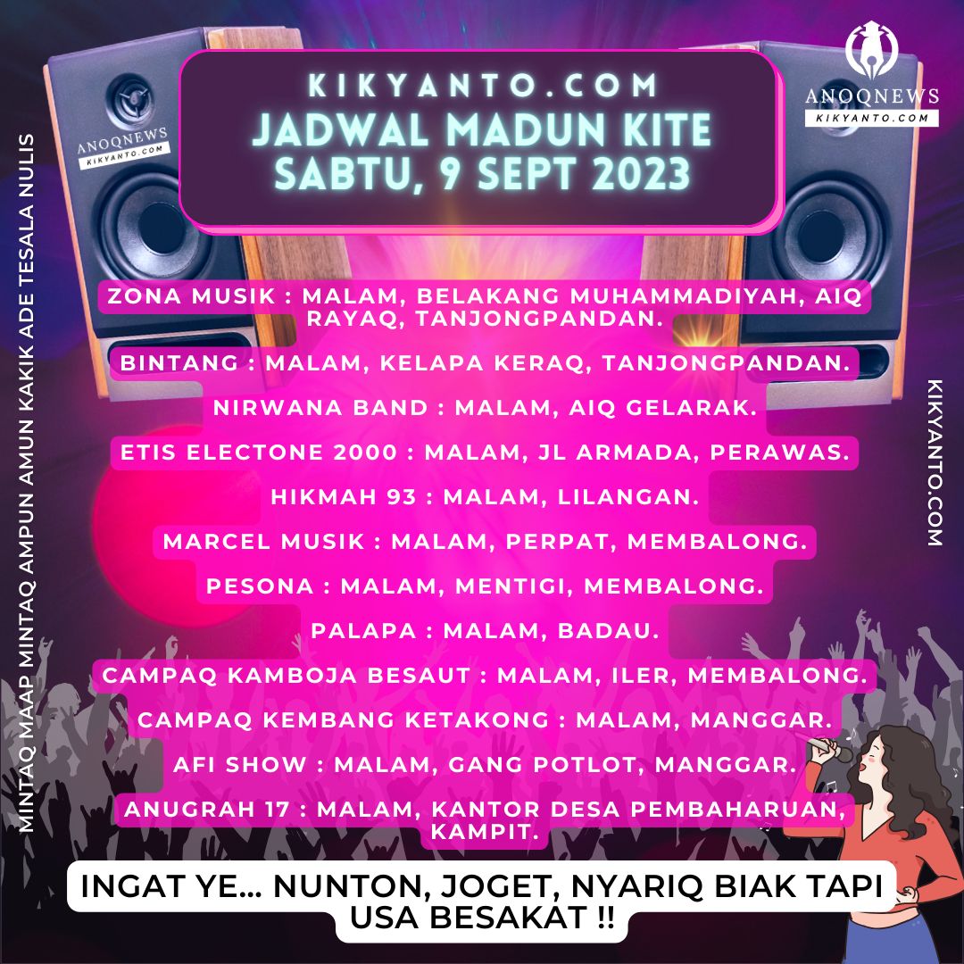 Jadwal Musik Belitung (Jadwal Madun Kite), Sabtu 9 September 2023