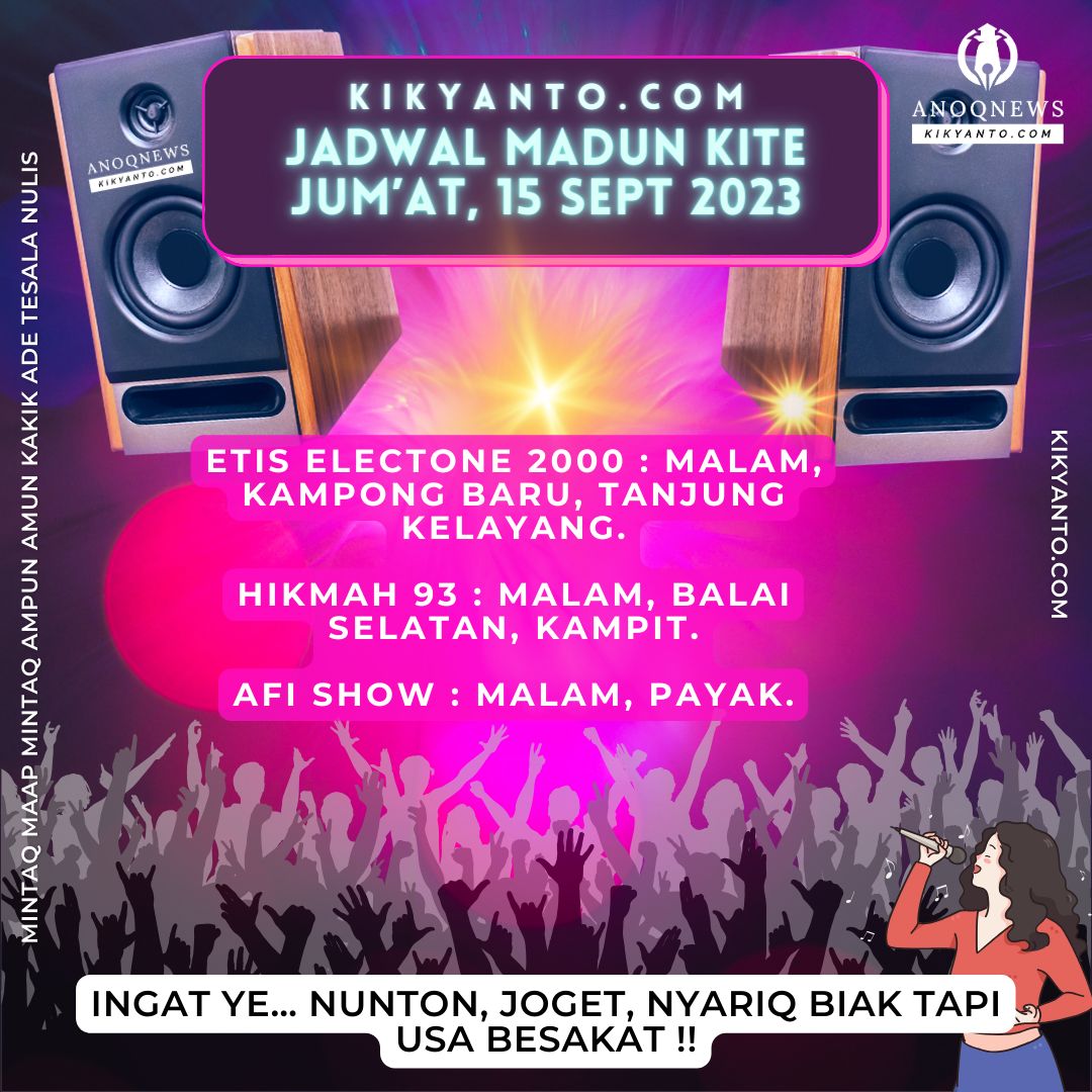 Jadwal Musik Belitung (Jadwal Madun Kite), Jum’at 15 September 2023