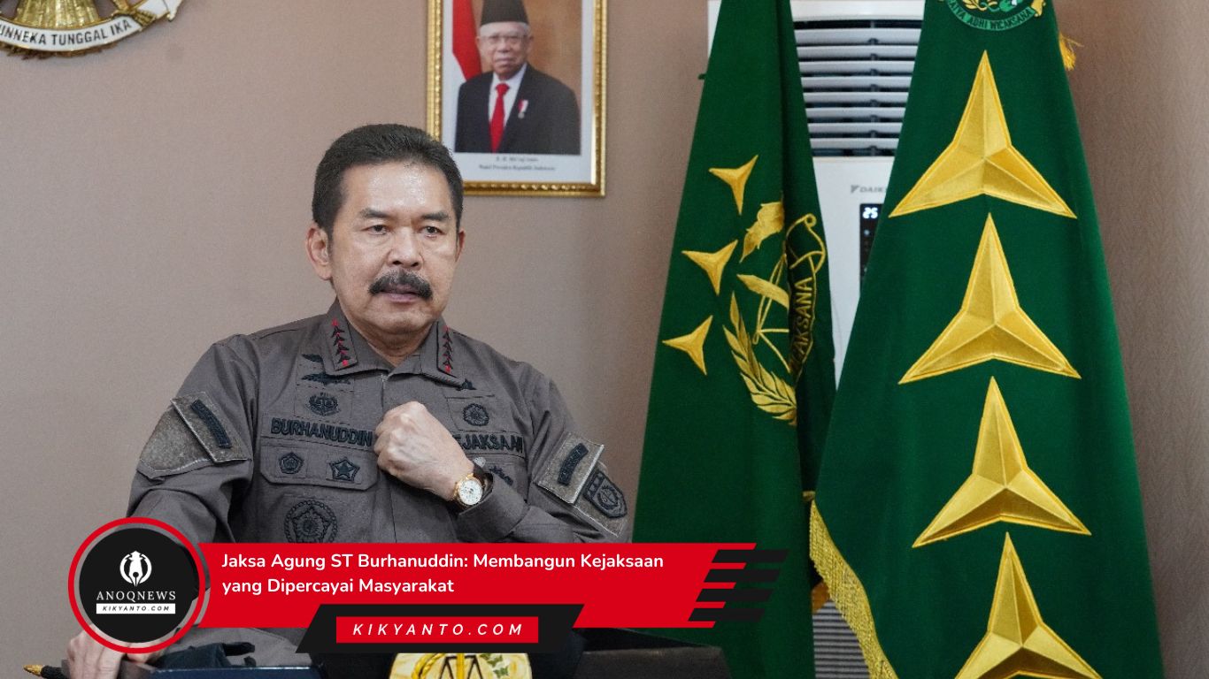 Jaksa Agung ST Burhanuddin: Membangun Kejaksaan yang Dipercayai Masyarakat