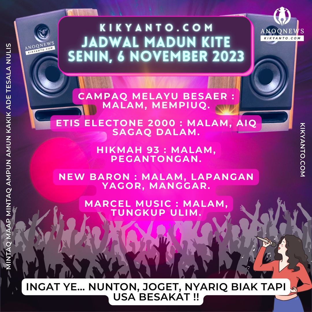 Jadwal Musik Belitung (Jadwal Madun Kite), Senin 6 November 2023