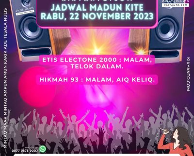 Jadwal Musik Belitung (Jadwal Madun Kite), Rabu 22 November 2023